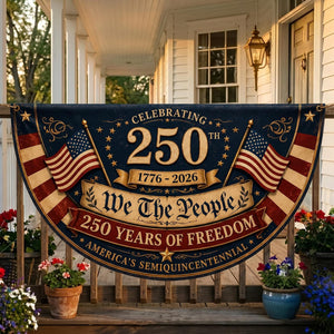 Personalized We The People semicircle fence flag with patriotic American flags and USA 250th anniversary outdoor décor
