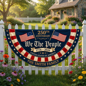 Personalized 250th anniversary patriotic semicircle fence banner outdoor decor
