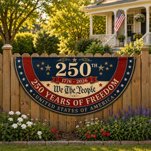 250 years of freedom patriotic semicircle fence flag outdoor decor