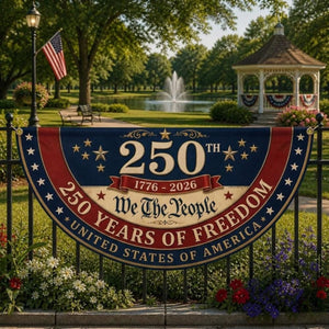 250 years of freedom patriotic semicircle fence flag outdoor decor