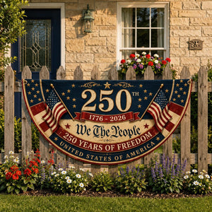 Patriotic 250 years of freedom semicircle fence flag outdoor Americana decor