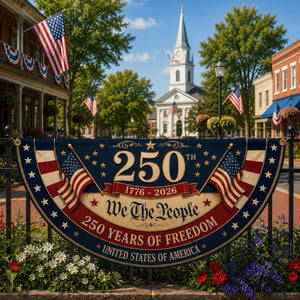 We The People America 250 patriotic semicircle fence flag outdoor decor