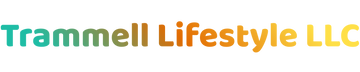 Trammell Lifestyle LLC